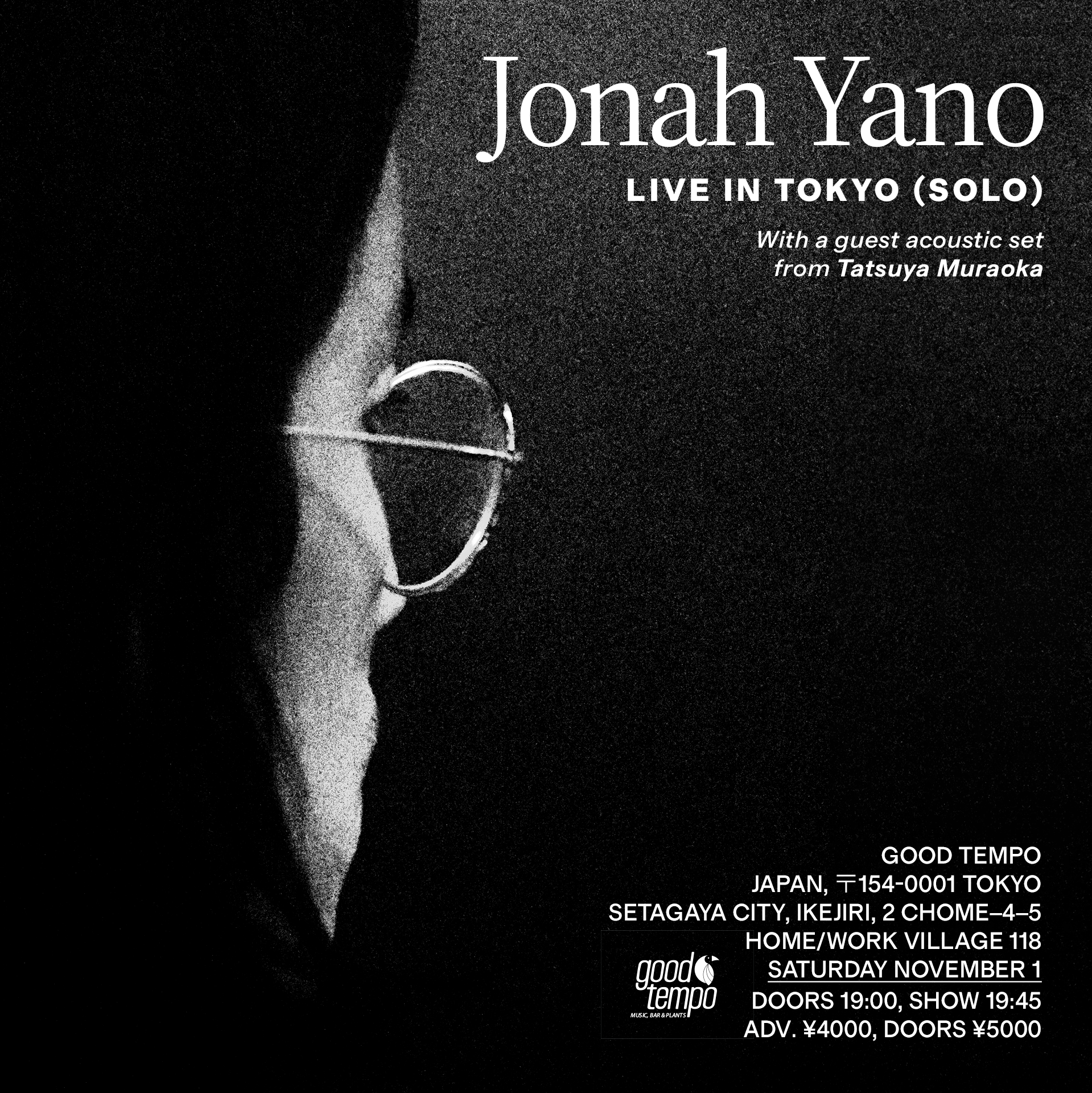 Jonah Yano LIVE in Tokyo (Solo) <br>With a Guest Acoustic Set from Tatsuya Muraoka